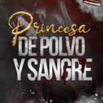 Portada de Princesa de polvo y sangre.